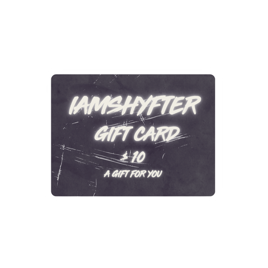 IAMSHYFTER OFFICIAL STORE GIFT CARD