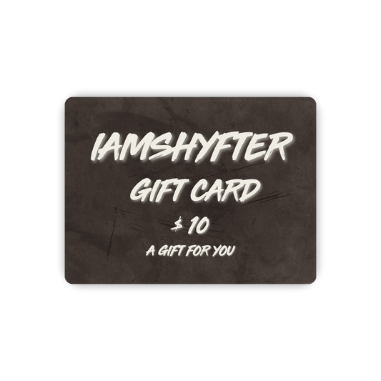 IAMSHYFTER OFFICIAL STORE GIFT CARD