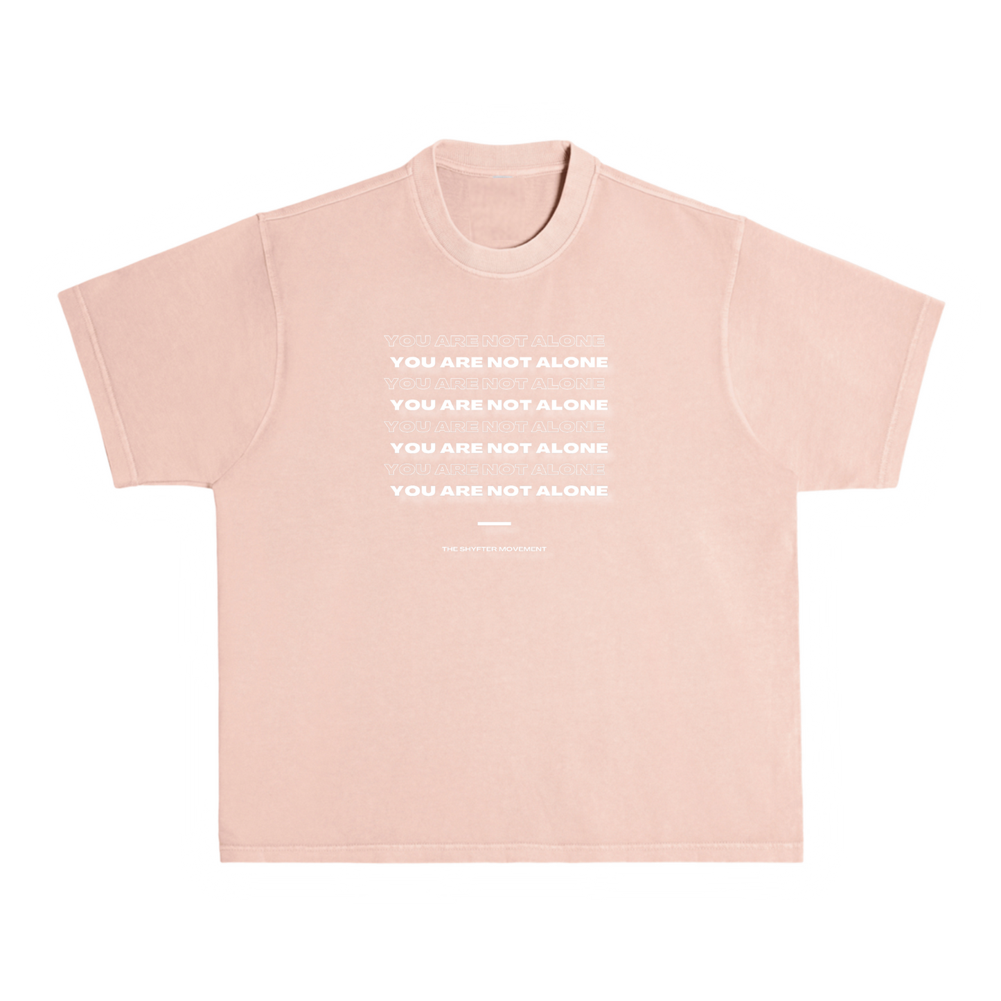 YOU ARE NOT ALONE T-SHIRT (PRE-ORDER ONLY)