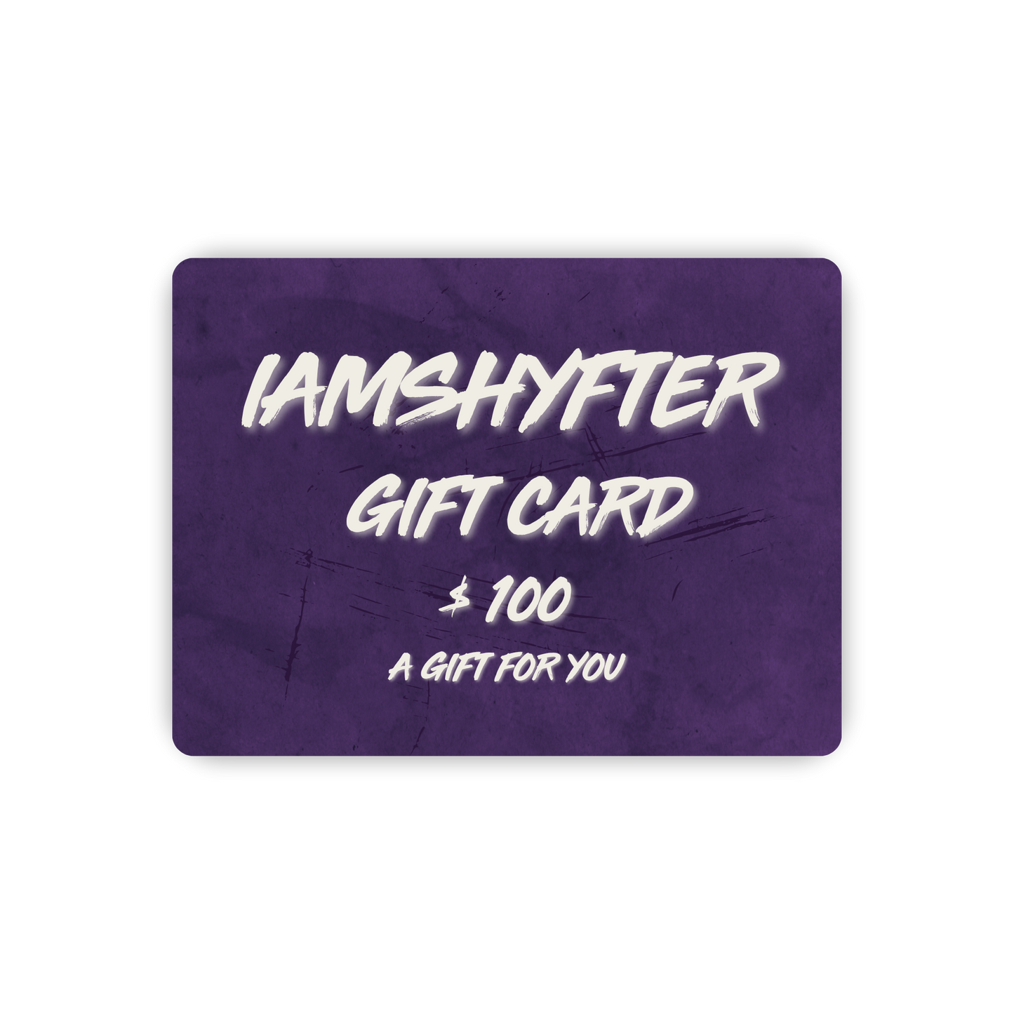 IAMSHYFTER OFFICIAL STORE GIFT CARD